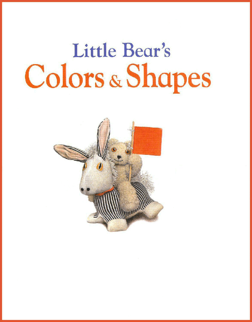 高清彩绘英文原版绘本Little Bear's Colors & Shapes.pdf,第2页预览