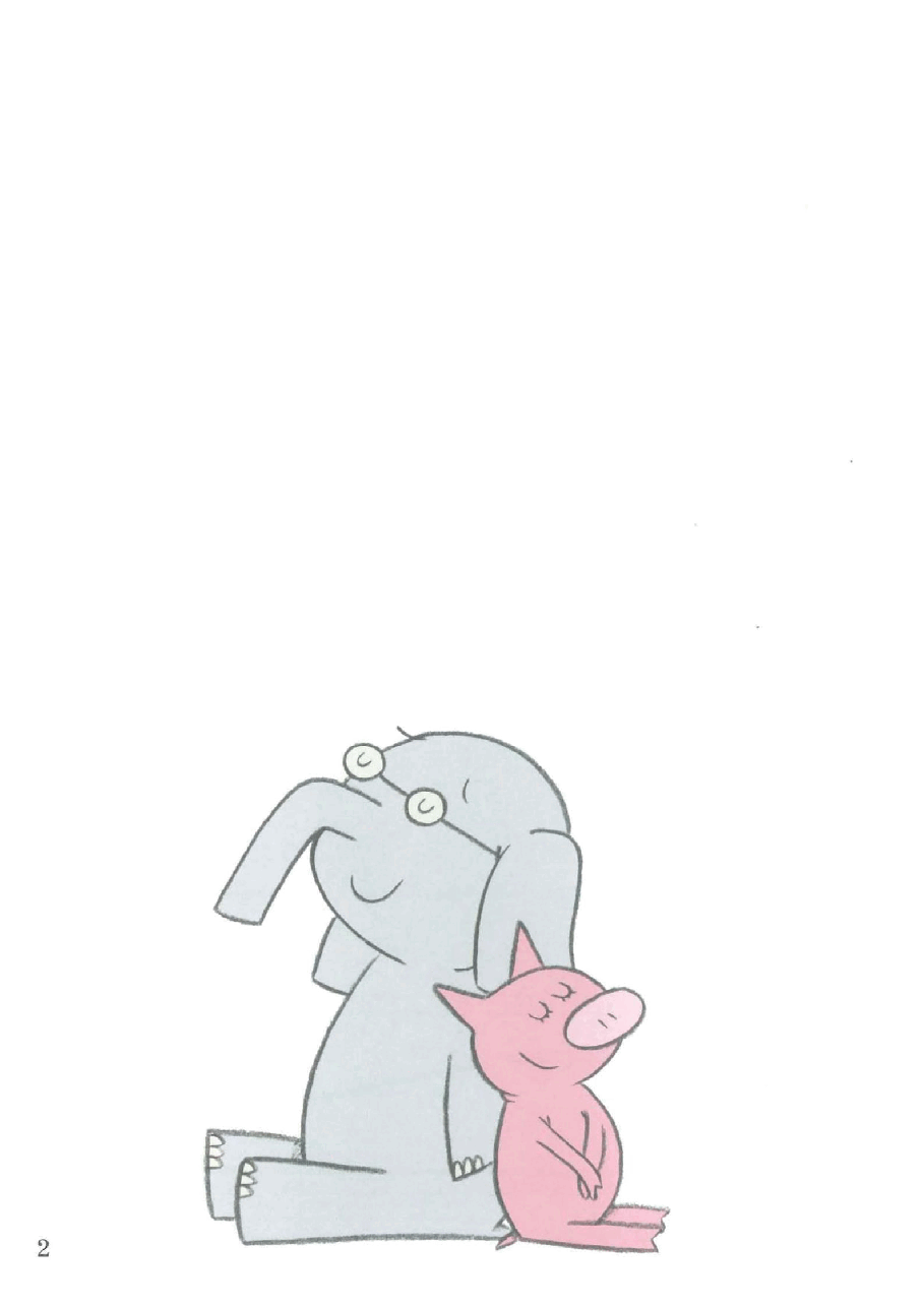 大象与小猪情商教育英语启蒙绘本08-_I_Am_Going.pdf,第4页预览