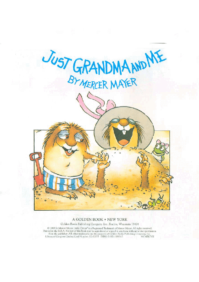 英语绘本小毛人Just Grandma and Me.pdf,第3页预览