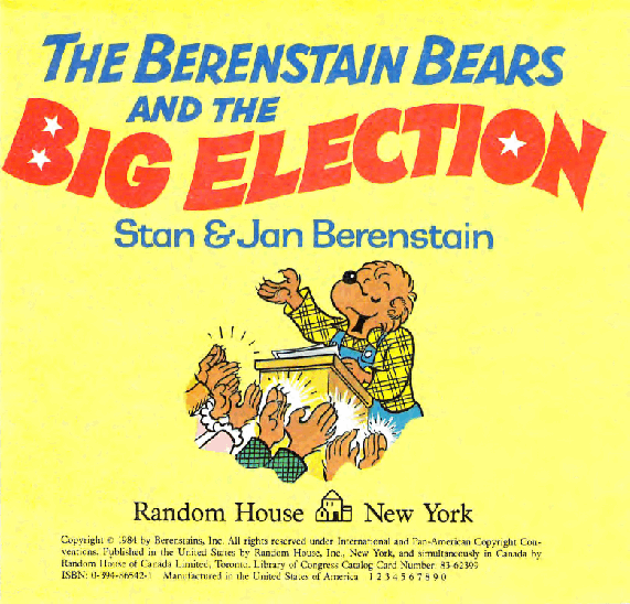 72本贝贝熊早教英文绘本之Berenstain_Bears_and_the_Big_Election.pdf，第2页预览