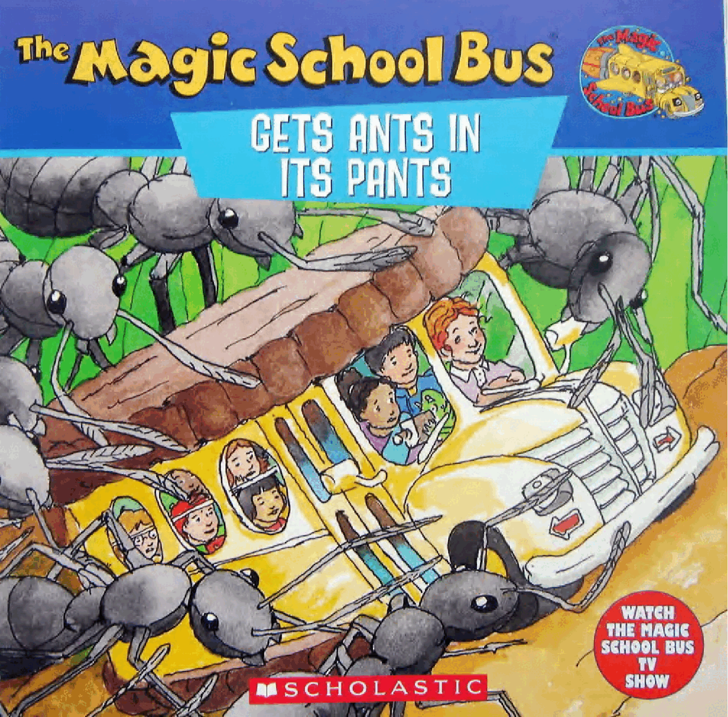 高清彩绘英文原版绘本The Magic Schoolbus - Gets Ants in Its Pants.pdf,第1页预览