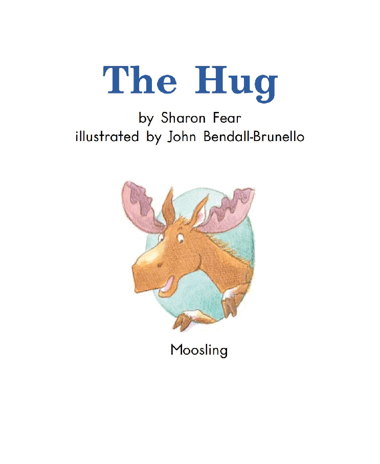 英国海尼曼G2级英语启蒙绘本46 The Hug.pdf,第3页预览