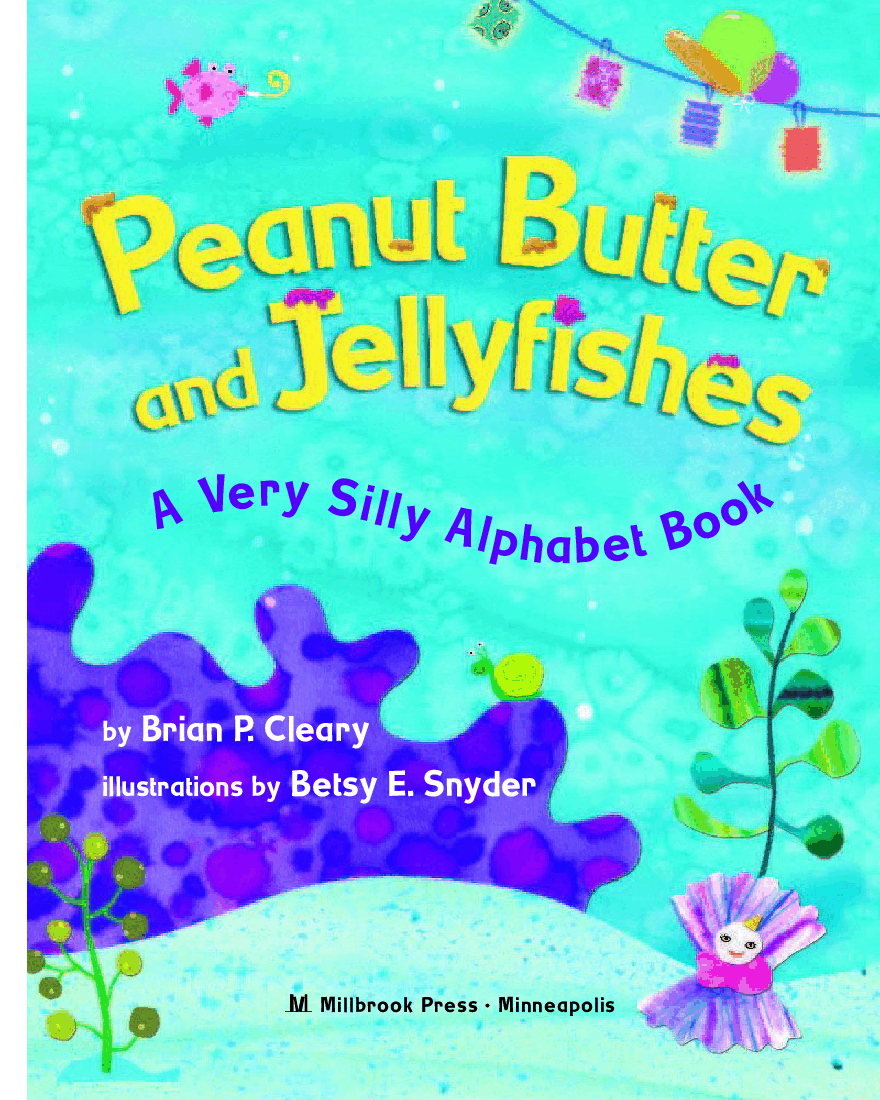 高清彩绘英文原版绘本Peanut Butter and Jellyfish.pdf,第2页预览