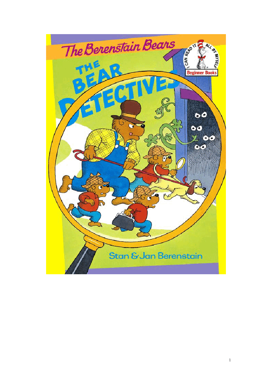 72本贝贝熊早教英文绘本之Berenstain_Bears_and_the_Bear_Detectives.pdf，第1页预览