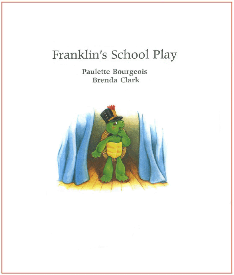 (4-5岁)国外早教机构推荐彩绘英文童书Franklin's School Play.pdf,第2页预览