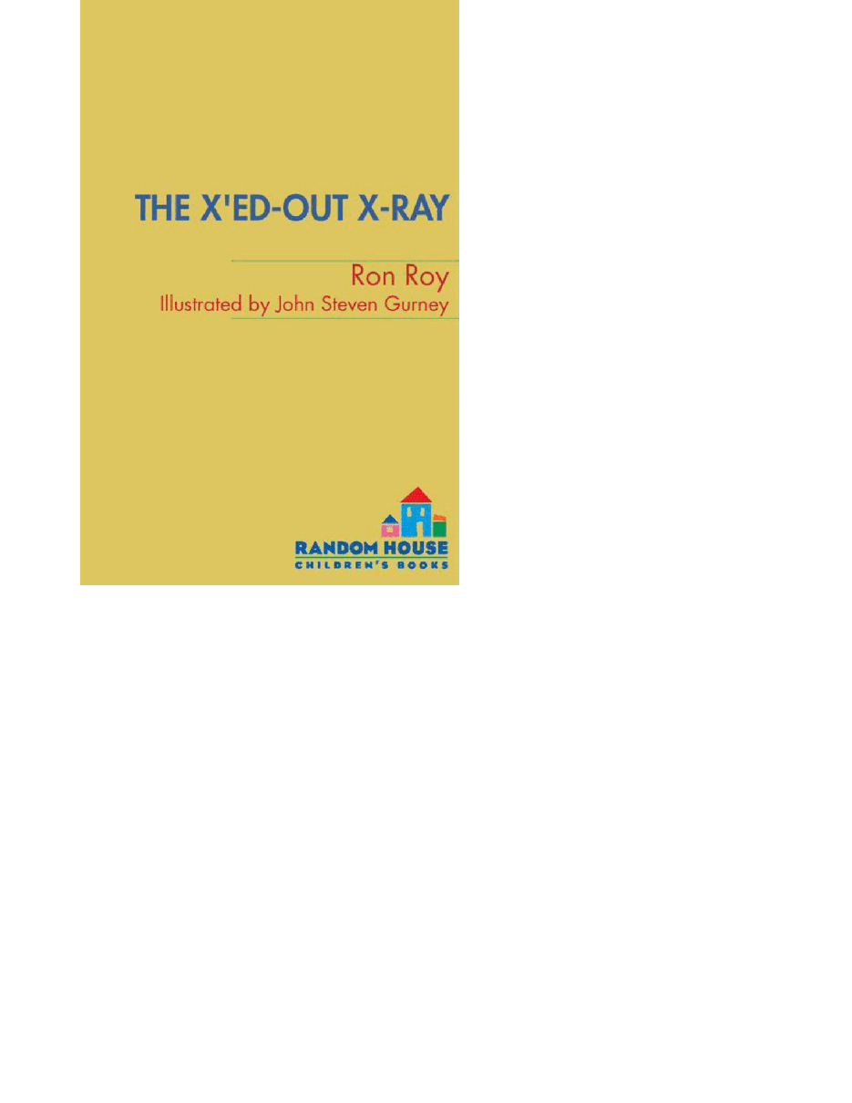 英语启蒙绘本A to Z Mysteries_ The X'ed-Out- X-Ray.pdf,第2页预览