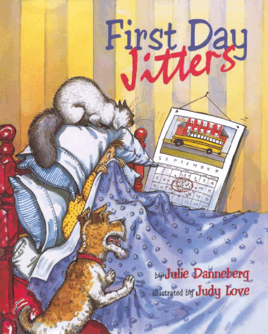 高清彩绘英文原版绘本First Day Jitters.pdf,第1页预览