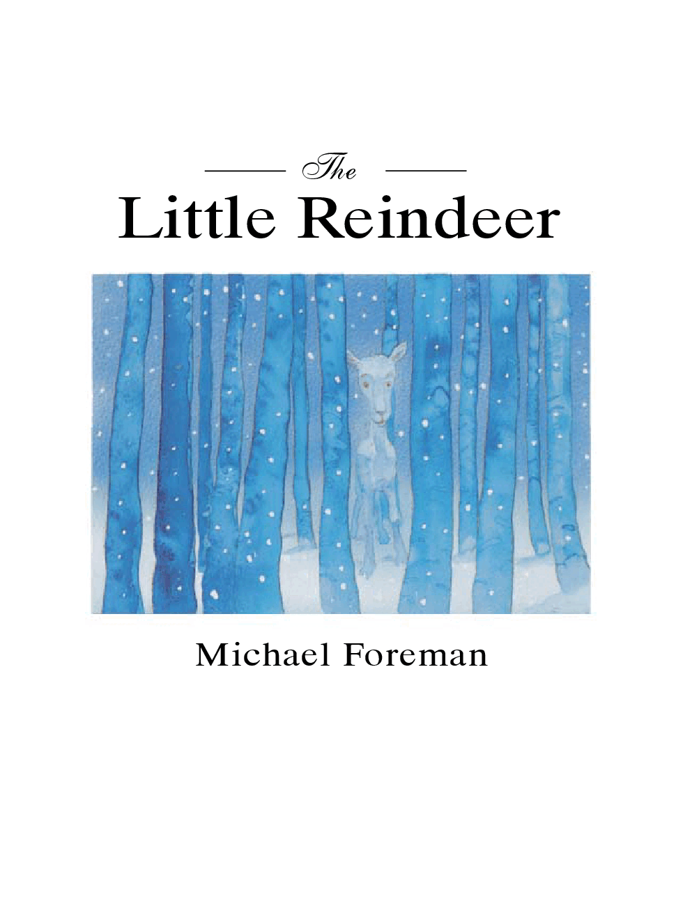 高清彩绘英文原版绘本The Little Reindeer.pdf,第3页预览