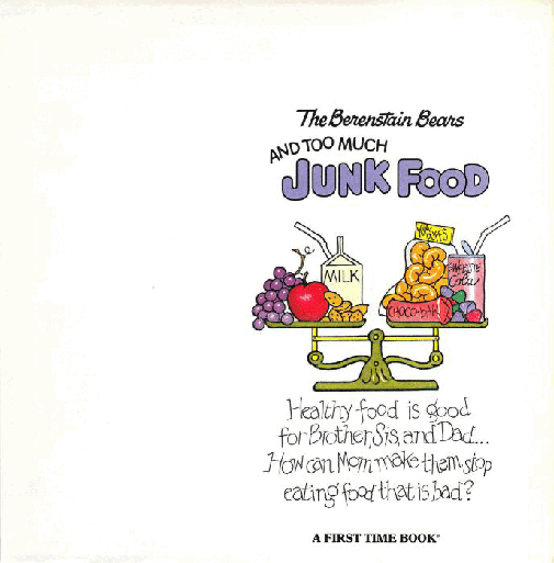 72本贝贝熊早教英文绘本之Berenstain_Bears_and_Too_Much_Junk_Food.pdf,第2页预览