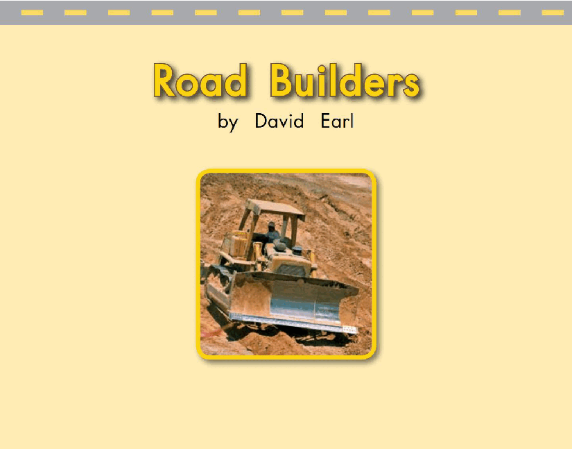 英国海尼曼G2级英语启蒙绘本61 Road Builders.pdf,第3页预览