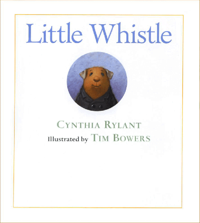 (6-7岁)国外早教机构推荐彩绘英文童书Little Whistle.pdf,第2页预览
