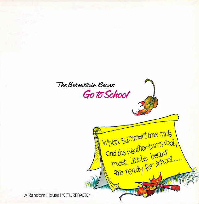 72本贝贝熊早教英文绘本之Berenstain_Bears_Go_To_School.pdf,第2页预览