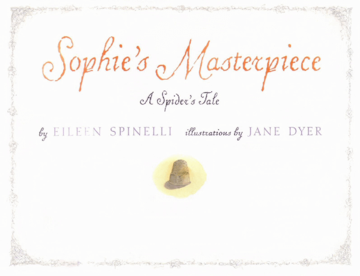 高清彩绘英文原版绘本Sophie's Masterpiece.pdf,第3页预览