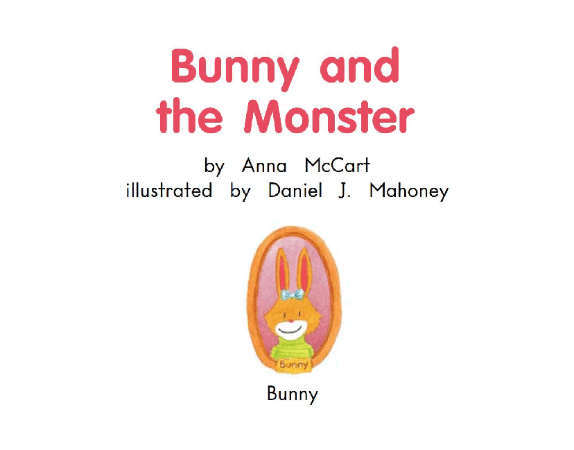 英国海尼曼G1级英语启蒙绘本65 Bunny And The Monster.pdf,第3页预览