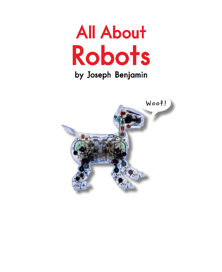 英国海尼曼G2级英语启蒙绘本81 All About Robots.pdf,第3页预览