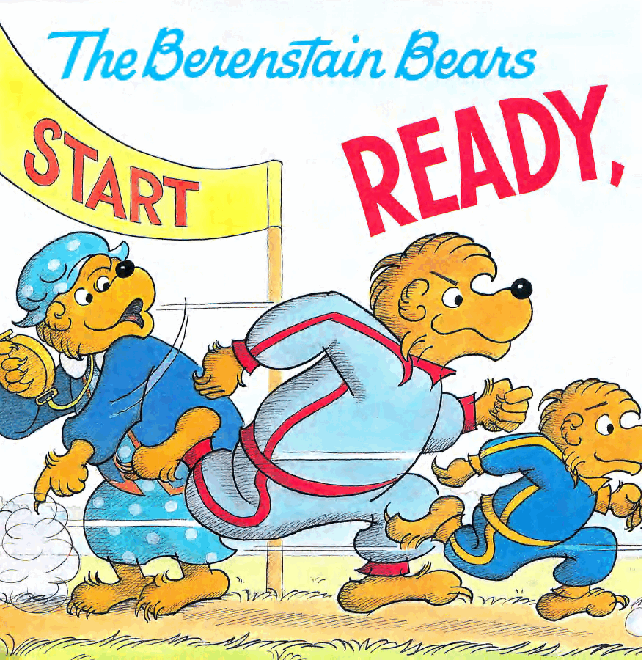 72本贝贝熊早教英文绘本之Berenstain_Bears_Ready,_Get_Set,_Go.pdf,第3页预览