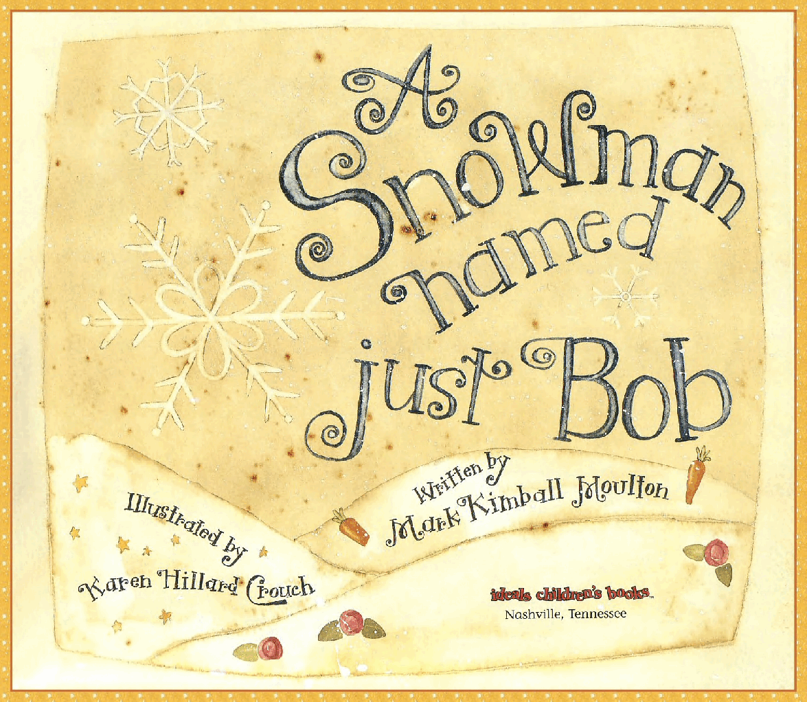 (4-5岁)国外早教机构推荐彩绘英文童书A Snowman Just Named Bob.pdf,第4页预览