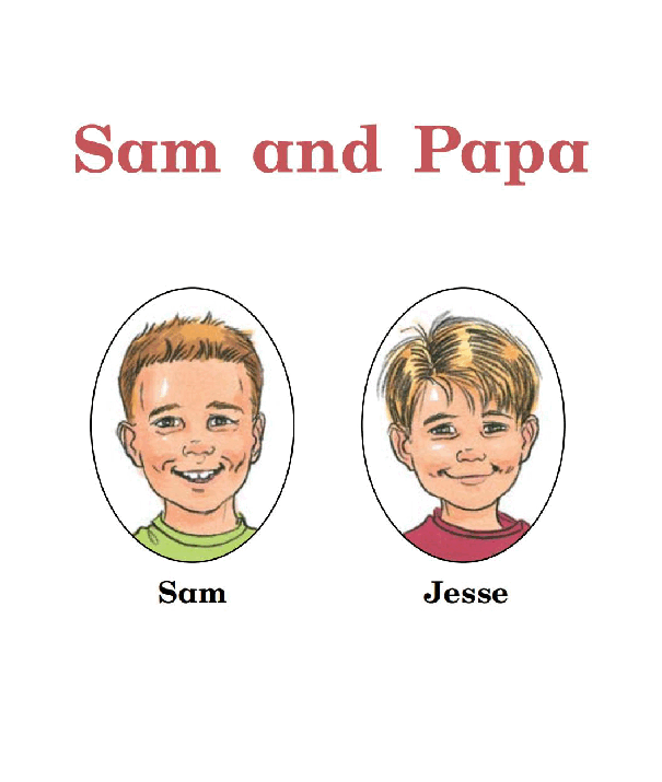 英国海尼曼G1级英语启蒙绘本05 Sam And Papa.pdf,第3页预览