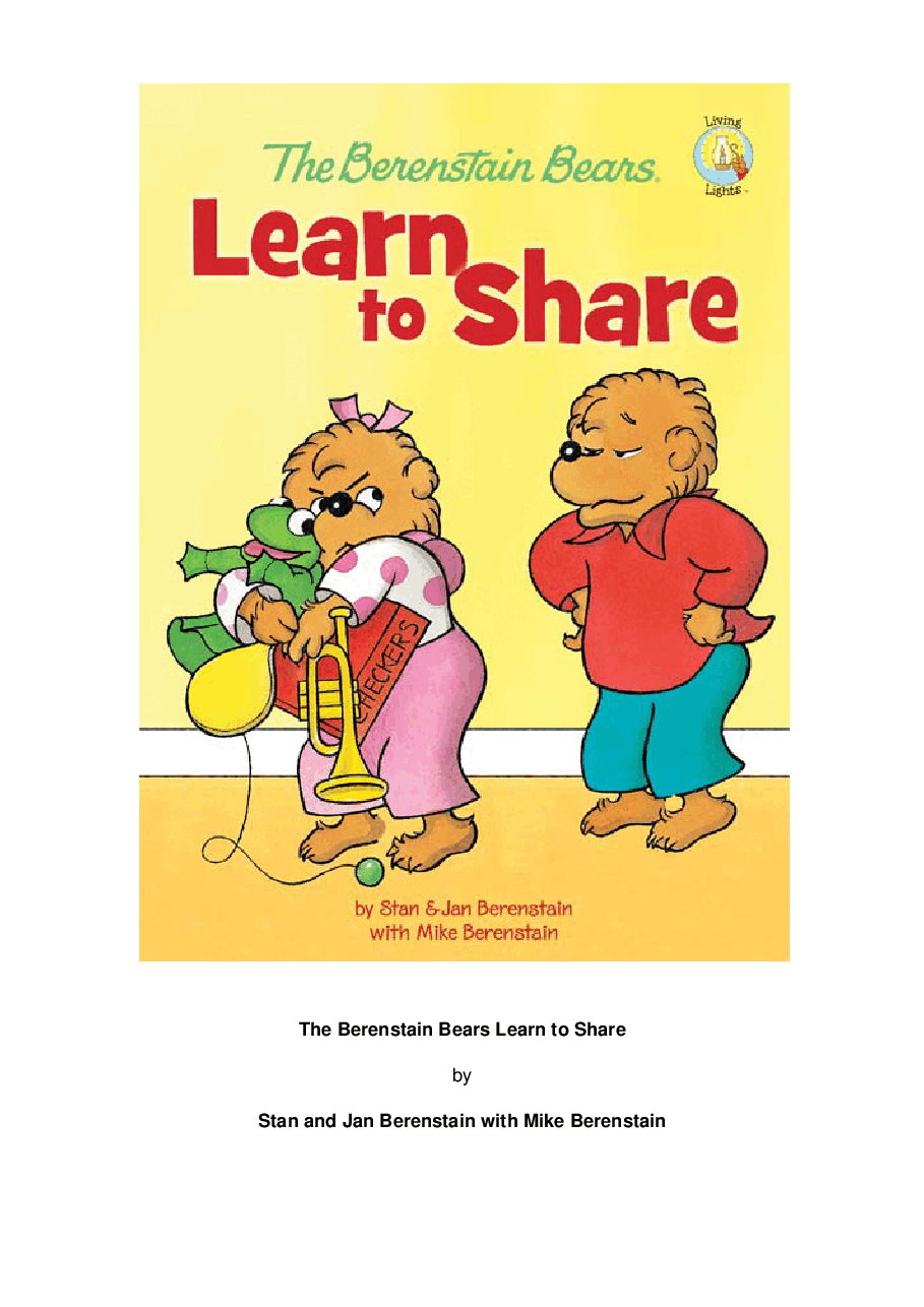 72本贝贝熊早教英文绘本之Berenstain_Bears_Learn_to_Share.pdf,第1页预览