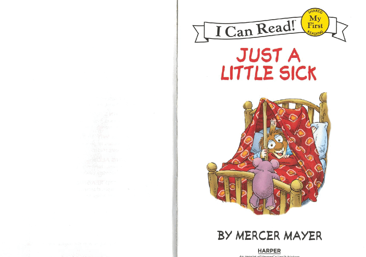英语绘本小毛人Little Critter-Just A Little Sick.pdf,第3页预览