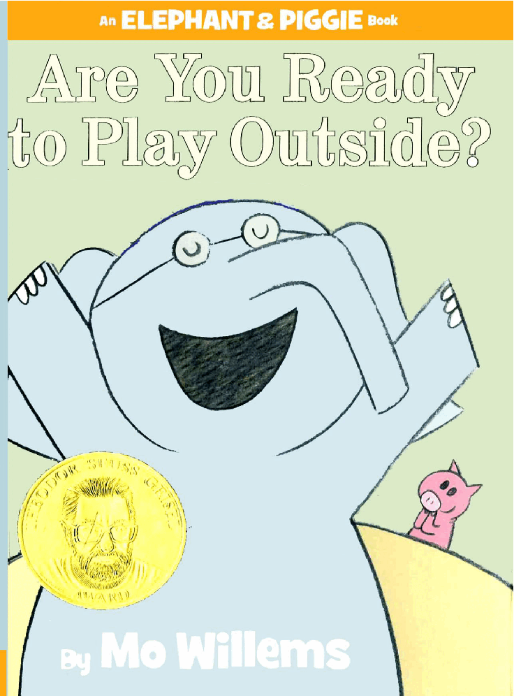 大象与小猪情商教育英语启蒙绘本01-Are_You_Ready_to_Plasy_Outside.pdf,第1页预览