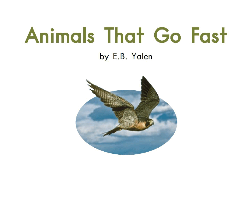 英国海尼曼GK级英语启蒙绘本069AnimalsThatGoFast.pdf,第3页预览