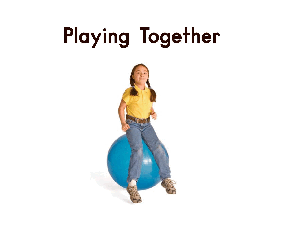 英国海尼曼GK级英语启蒙绘本031PlayingTogether.pdf,第3页预览