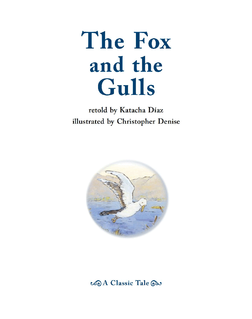 英国海尼曼G2级英语启蒙绘本107 The Fox and the Gulls.pdf,第3页预览