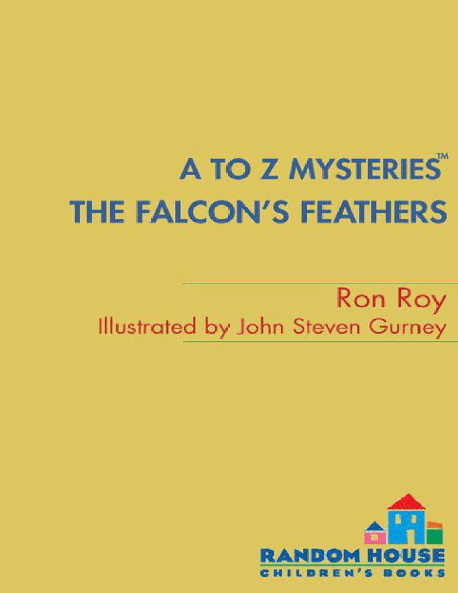 英语启蒙绘本A to Z Mysteries_ The Falcon's Feathers.pdf,第1页预览