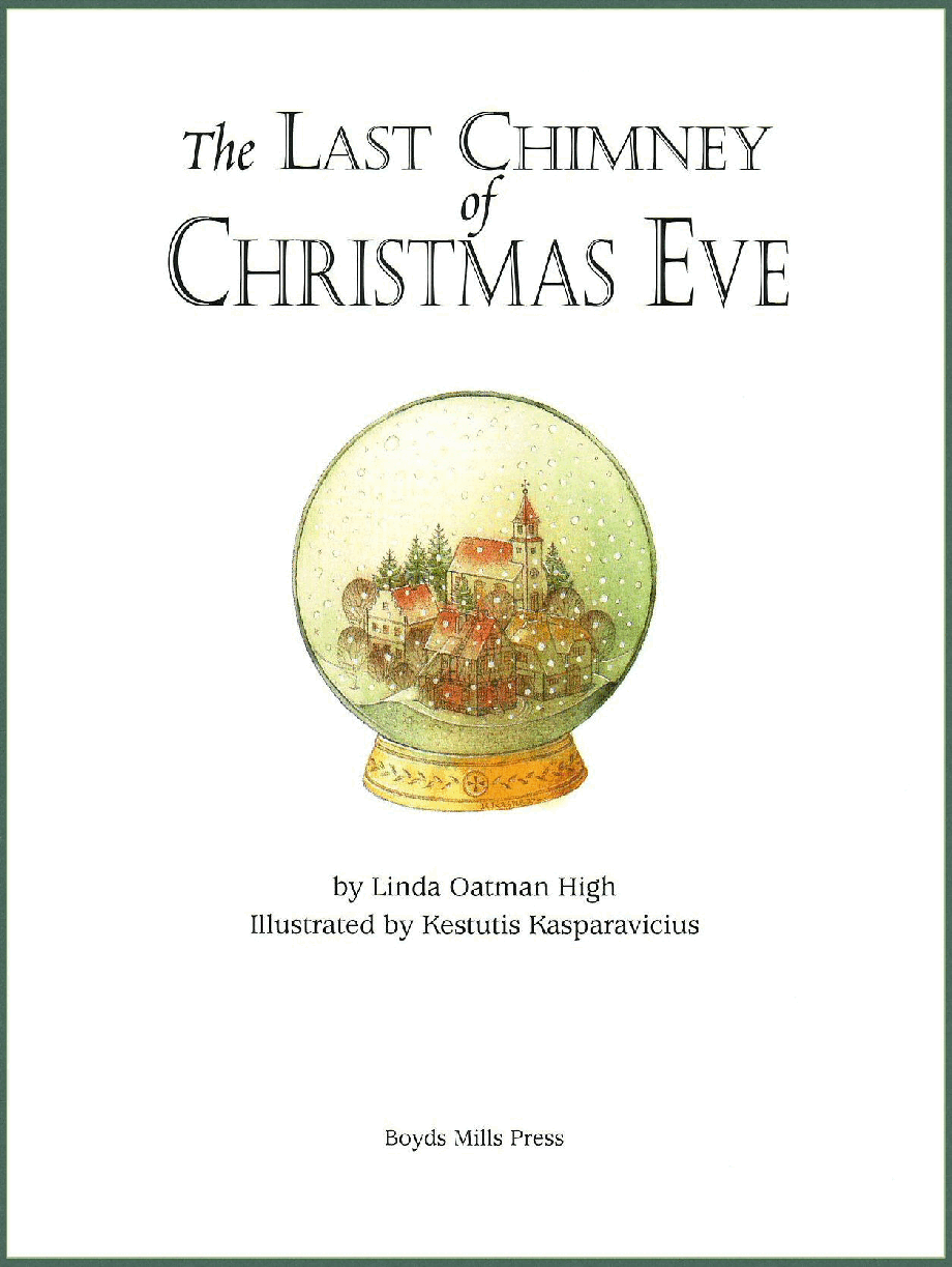 （6-7岁）国外早教机构推荐彩绘英文童书The Last Chimney of Christmas Eve.pdf，第4页预览