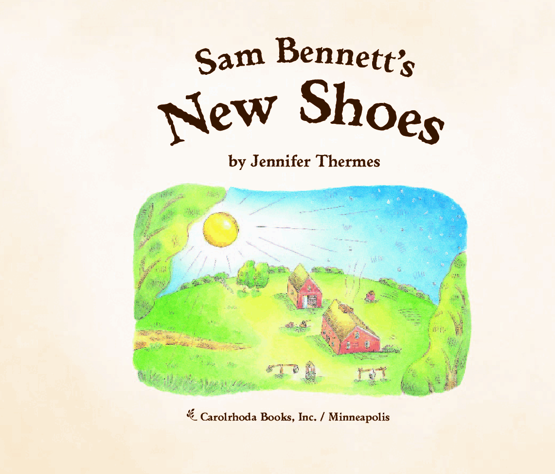 高清彩绘英文原版绘本Sam Bennett's New Shoes.pdf,第3页预览