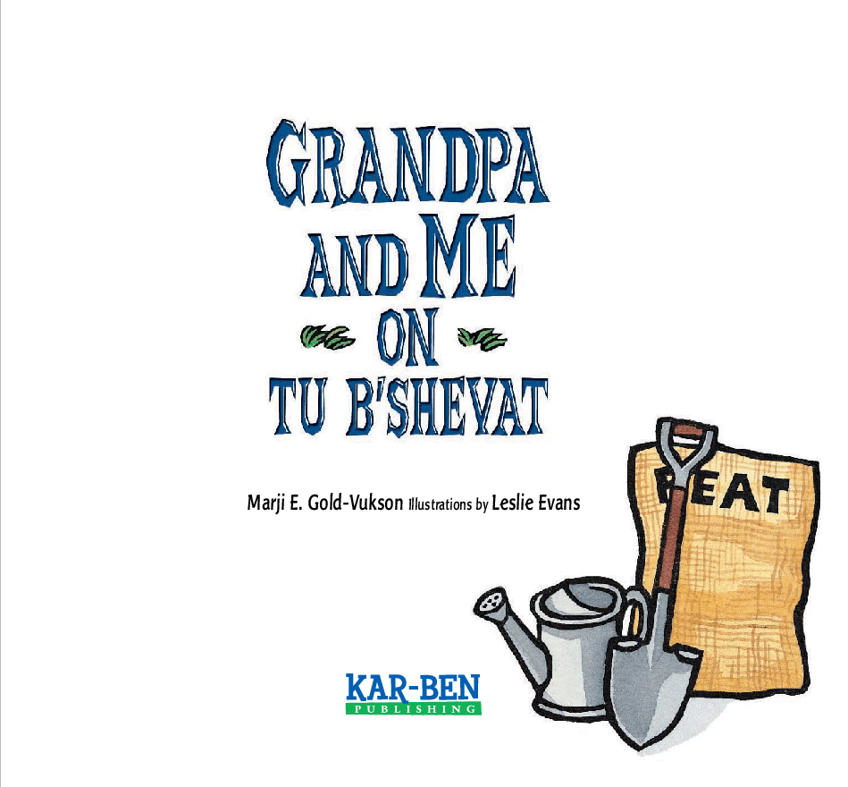 高清彩绘英文原版绘本Grandpa and Me on the Tu b'shevat.pdf，第2页预览