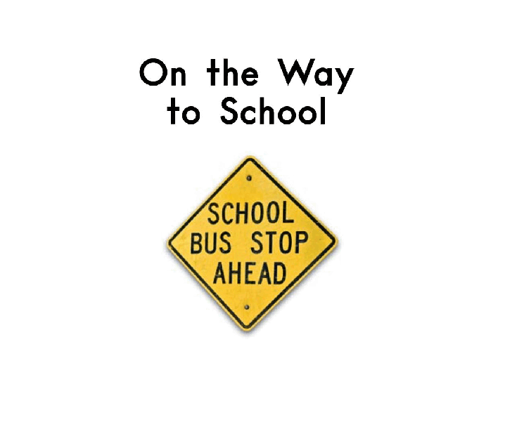 英国海尼曼GK级英语启蒙绘本014OnTheWayToSchool.pdf，第3页预览