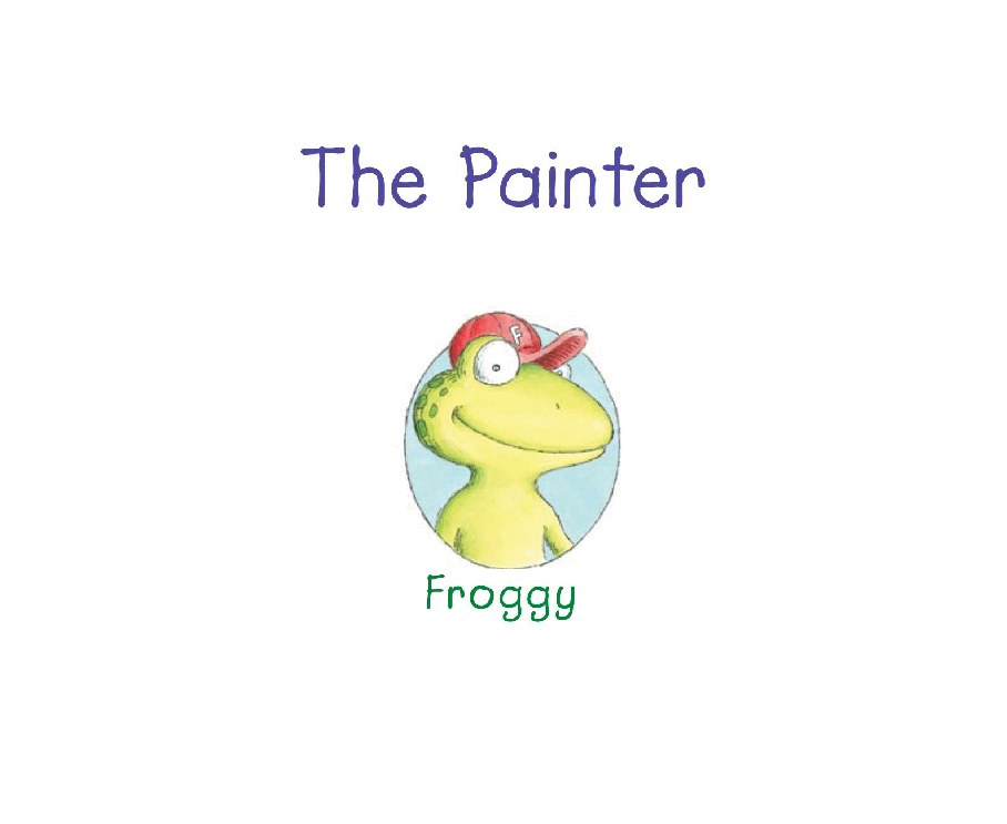 英国海尼曼G1级英语启蒙绘本13 The Painter.pdf,第3页预览