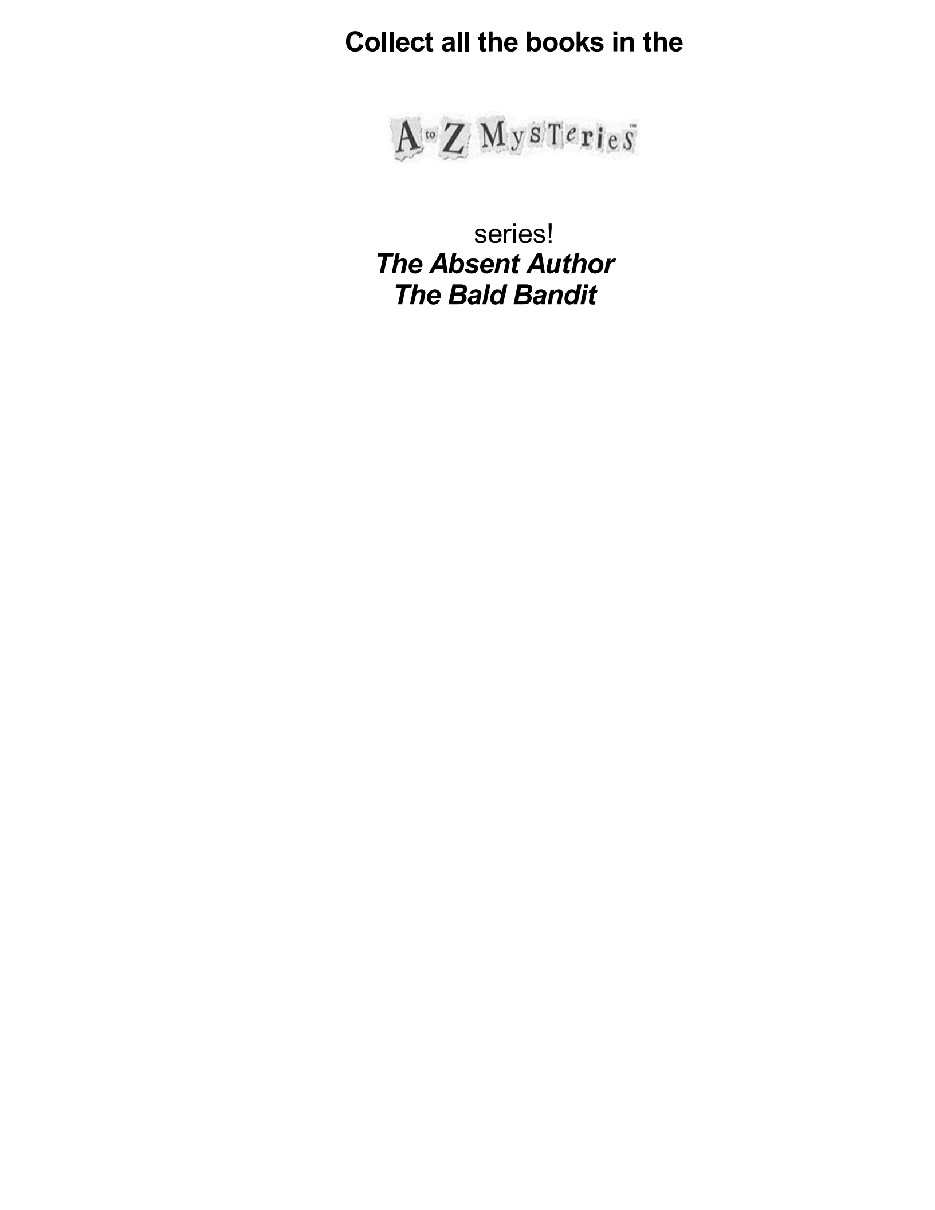 英语启蒙绘本A to Z Mysteries_ The Absent Author.pdf,第4页预览