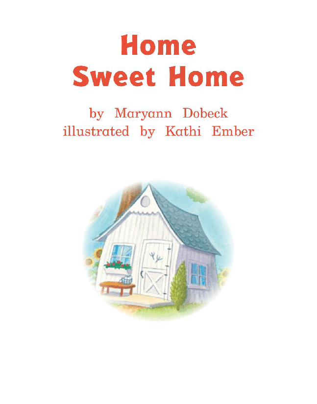 英国海尼曼G1级英语启蒙绘本92 Home Sweet Home.pdf,第3页预览