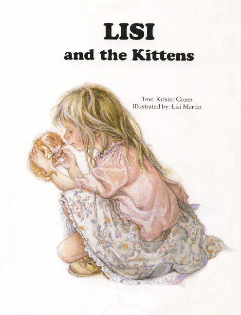 (6-7岁)国外早教机构推荐彩绘英文童书Lisi and the Kittens.pdf,第3页预览
