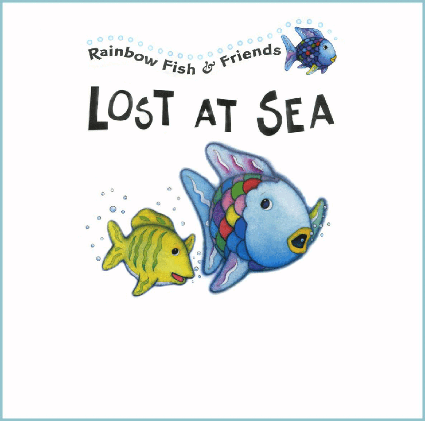 (4-5岁)国外早教机构推荐彩绘英文童书Lost at Sea.pdf,第2页预览