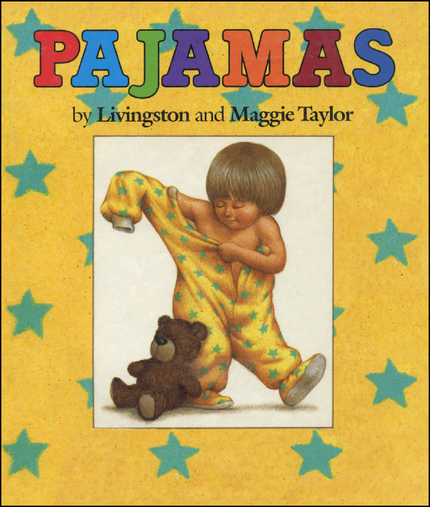 (0-3岁)国外早教机构推荐彩绘英文童书Pajamas.pdf,第1页预览
