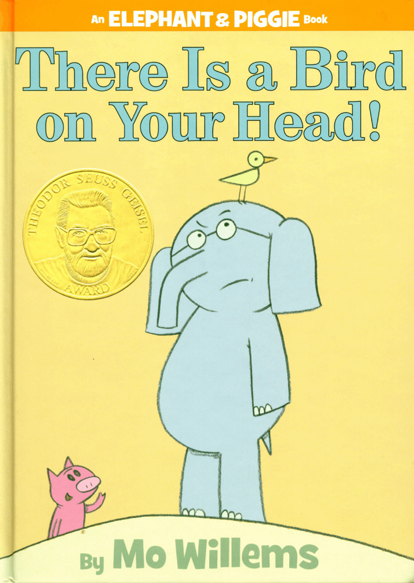 大象与小猪情商教育英语启蒙绘本10-_There_Is_a_Bird_on_Your_Head!.pdf,第1页预览