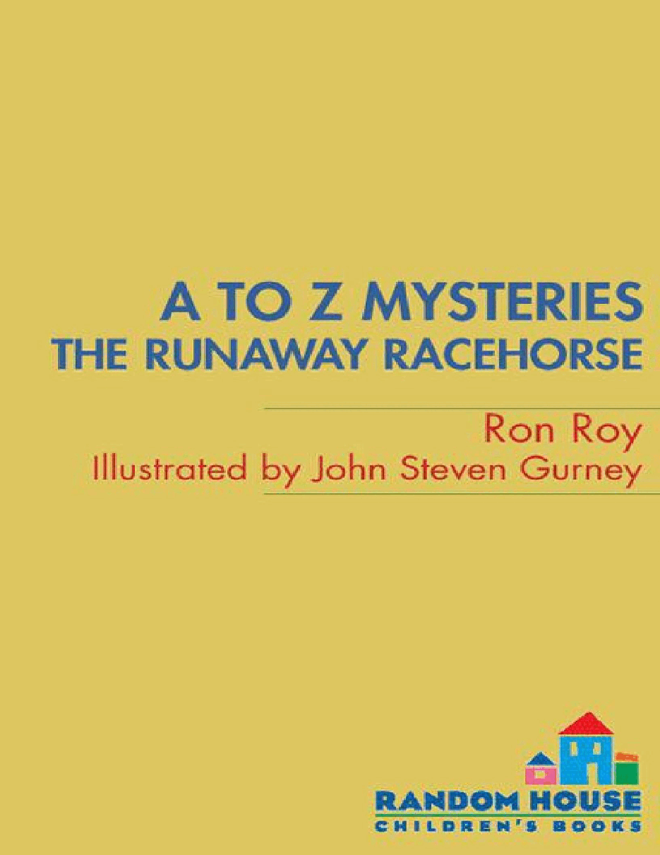 英语启蒙绘本A to Z Mysteries_ The Runaway Racehorse.pdf,第1页预览