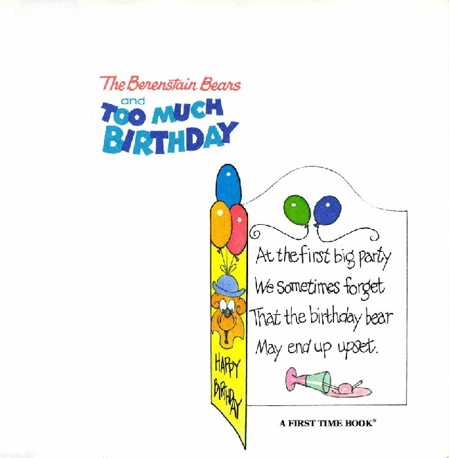 72本贝贝熊早教英文绘本之Berenstain_Bears_and_Too_Much_Birthday.pdf,第2页预览
