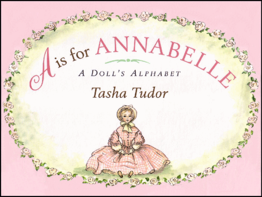 (4-5岁)国外早教机构推荐彩绘英文童书A is for Annabelle.pdf,第1页预览