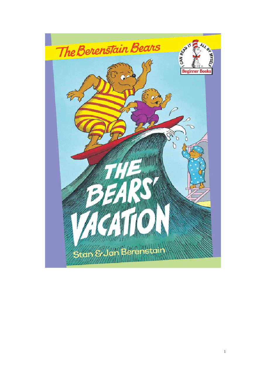 72本贝贝熊早教英文绘本之Berenstain_Bears_and_The_Bears_Vacation.pdf，第1页预览