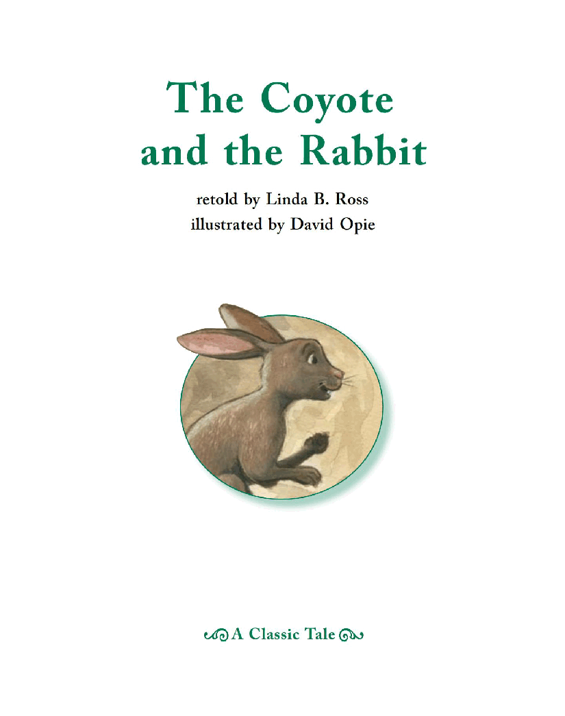 英国海尼曼G2级英语启蒙绘本57 The Coyote and the Rabbit.pdf,第3页预览