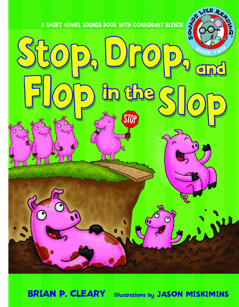 高清彩绘英文原版绘本Stop, Srop and Flop in the Slop.pdf,第1页预览