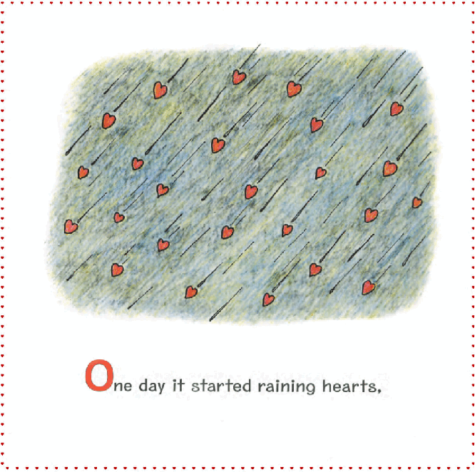高清彩绘英文原版绘本The Day it Rained Hearts.pdf,第4页预览