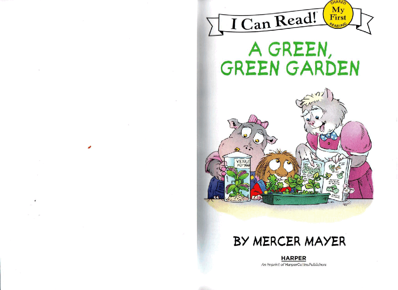 英语绘本小毛人A Green,Green Garden(I can read L0).pdf,第2页预览