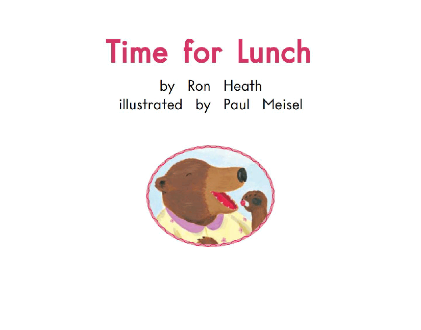 英国海尼曼G1级英语启蒙绘本45 Time For Lunch.pdf,第3页预览