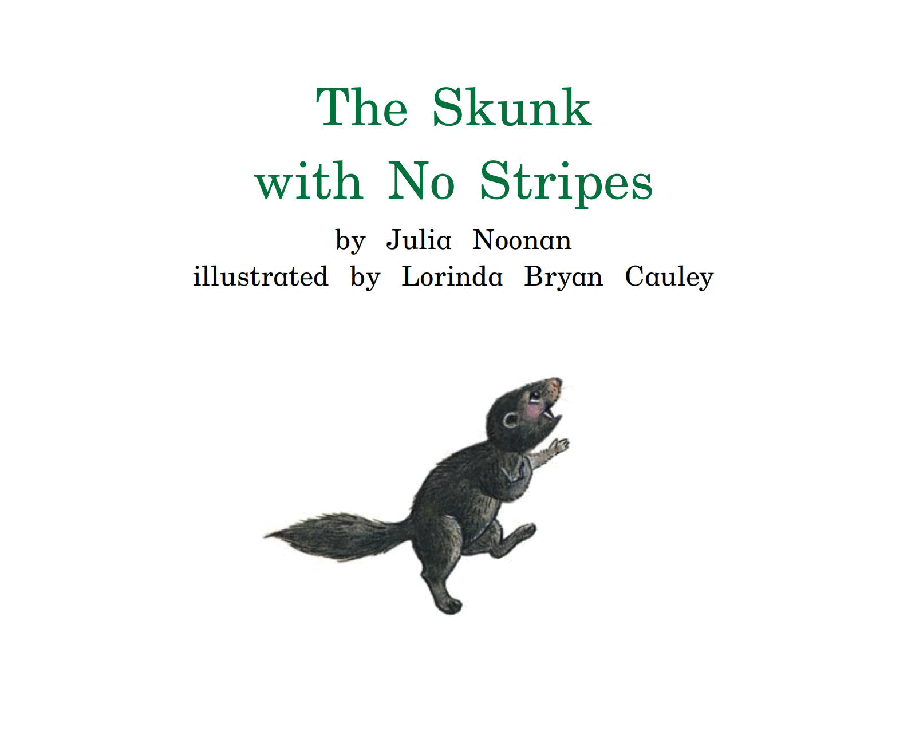 英国海尼曼G1级英语启蒙绘本81 The Skunk With No Stripes.pdf，第3页预览